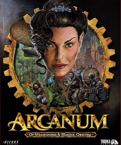 Arcanum: Of Steamworks and Magick Obscura