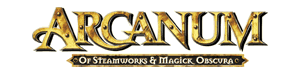 Arcanum Of Steamworks and Magick Obscura