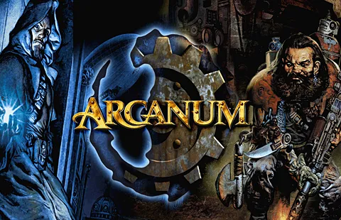 Arcanum: Of Steamworks and Magick Obscura